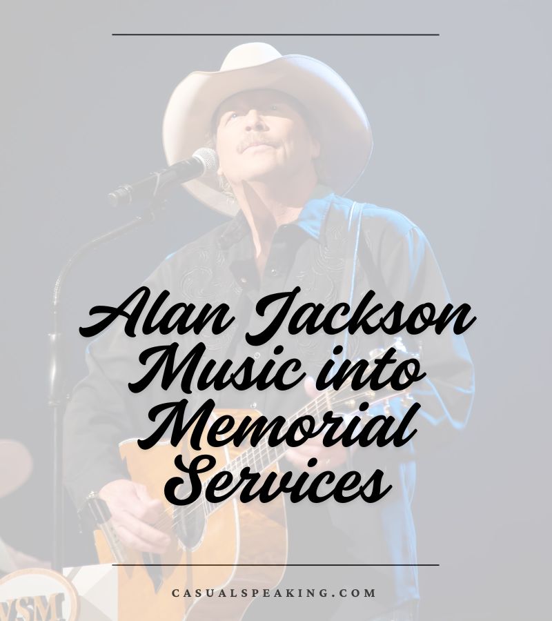 Alan Jackson Music into Memorial Services