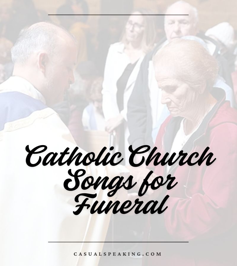 Catholic Church Songs for Funeral