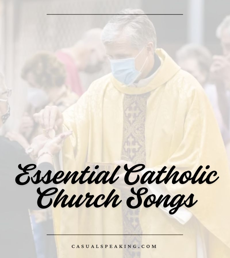 Essential Catholic Church Songs