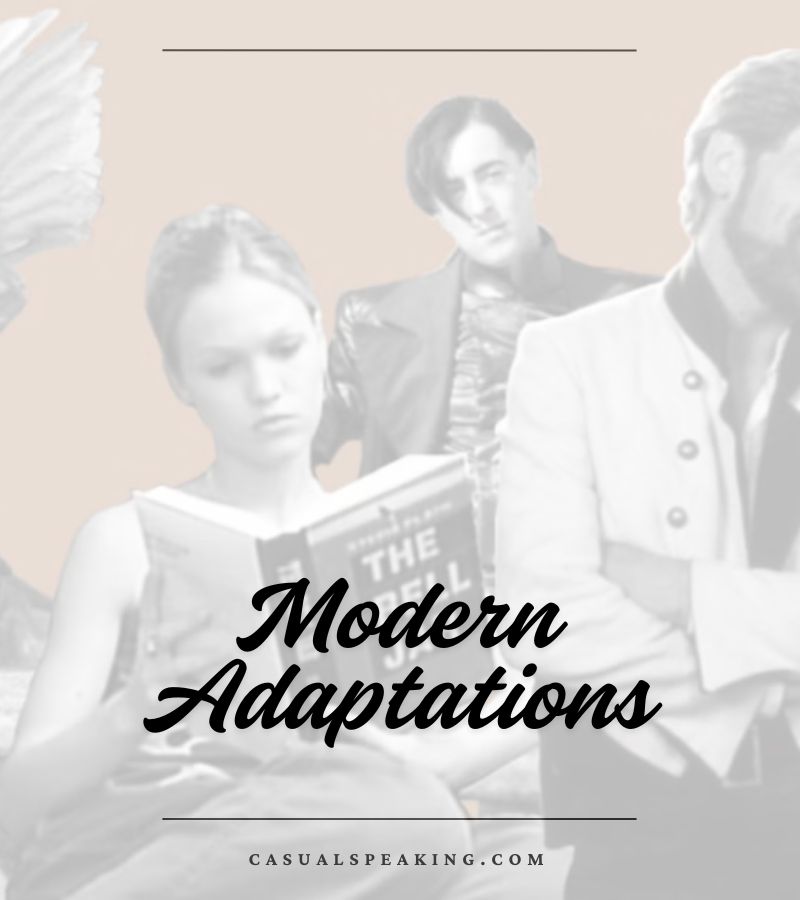 Modern Adaptations