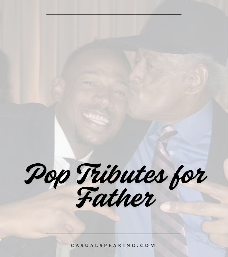 Pop Tributes for Father