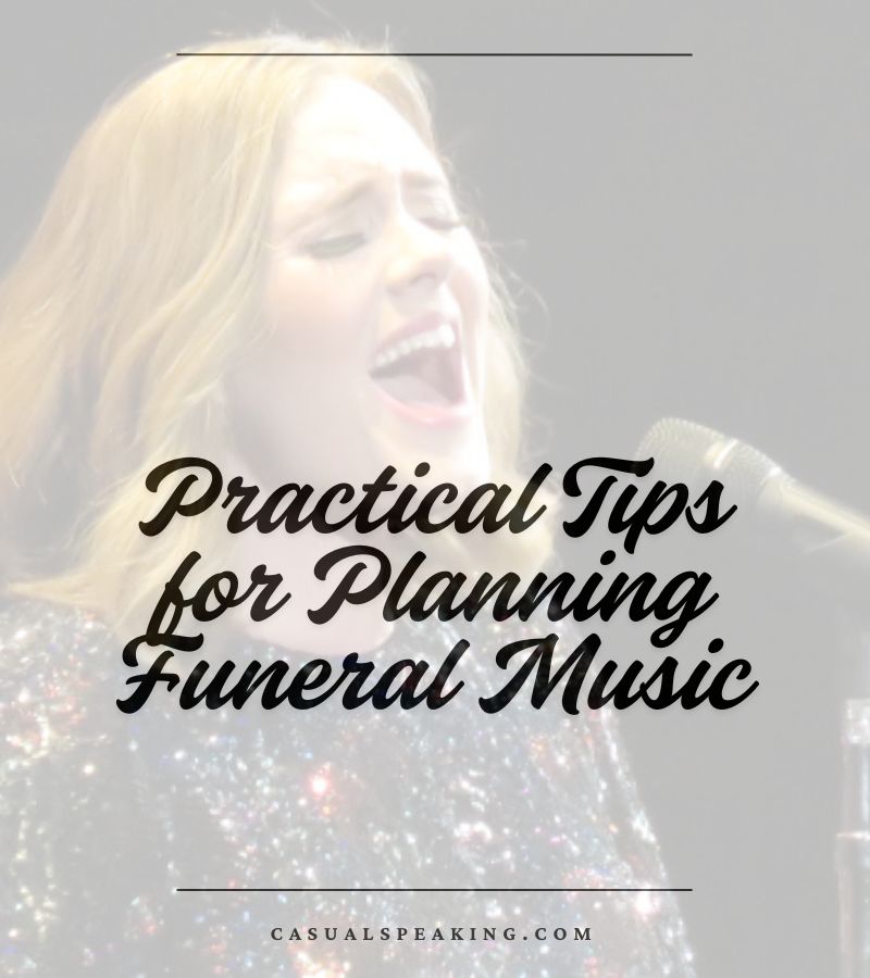 Practical Tips for Planning Funeral Music