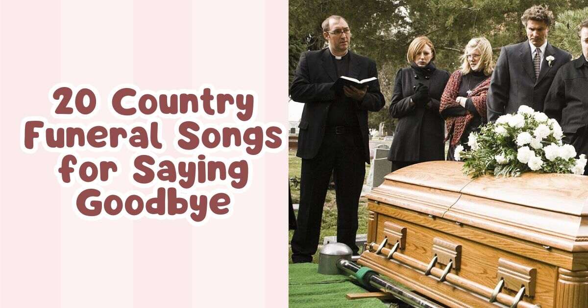 country-funeral-songs-for-saying-goodbye