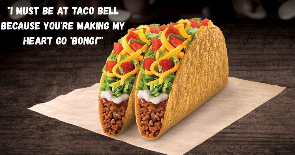 cheesy-taco-pick-up-lines