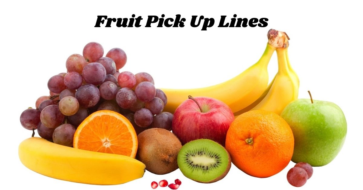 fruit-pick-up-lines