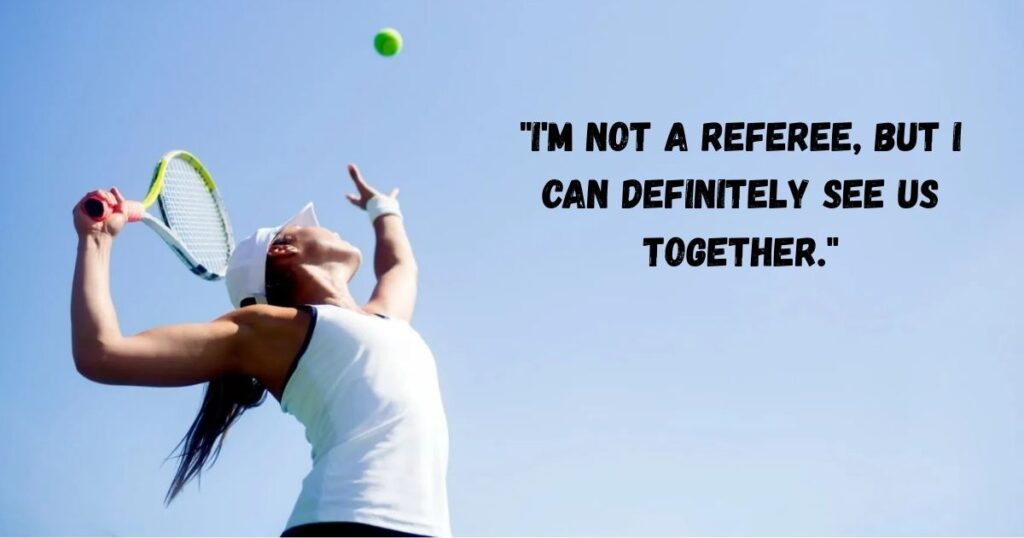 funny-tennis-pick-up-lines