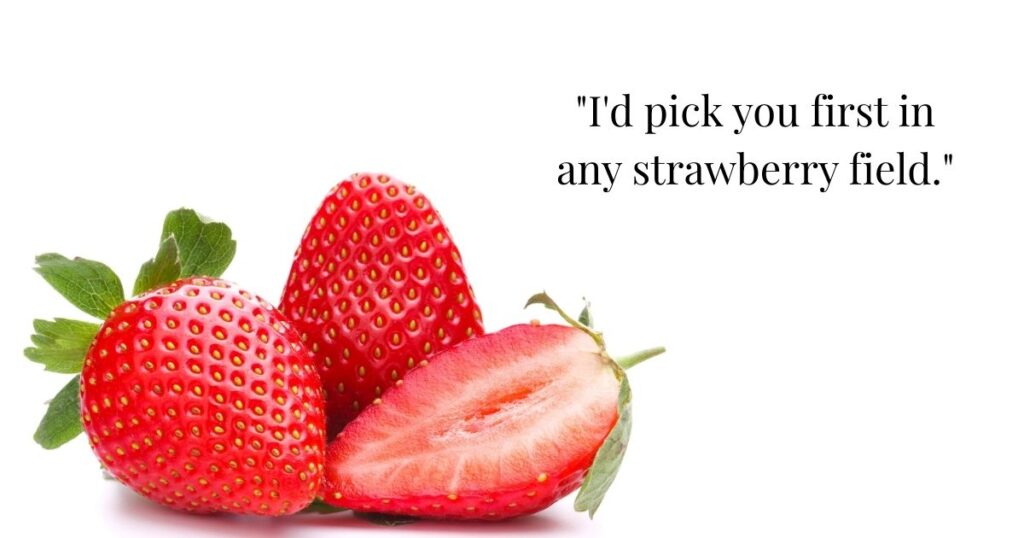strawberry-pick-up-lines
